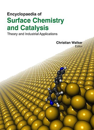 ENCYCLOPAEDIA OF SURFACE CHEMSITRY AND CATALYSIS