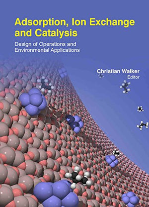 ADSORPTION, ION EXCHANGE AND CATALYSIS