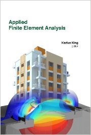 APPLIED FINITE ELEMENT ANALYSIS