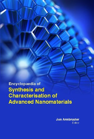 ENCYCLOPAEDIA OF SYNTHESIS AND CHARACHTERISATION OF ADVANCED NANOMATERISL