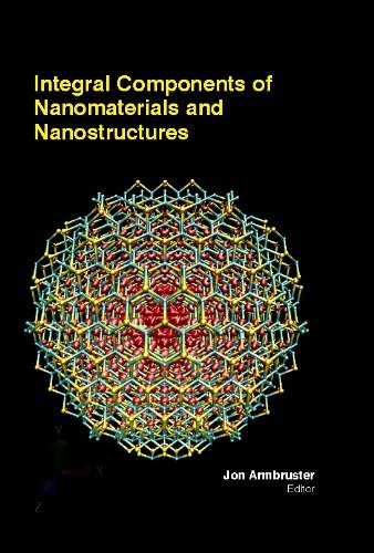 INTEGRAL COMPONENTS OF NANOMATERIALS AND NANOSTRUCTURES