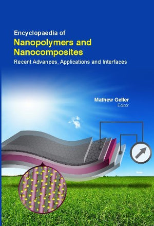ENCYCLOPAEDIA OF NANOPOLYMERS AND NANOCOMPOSITES