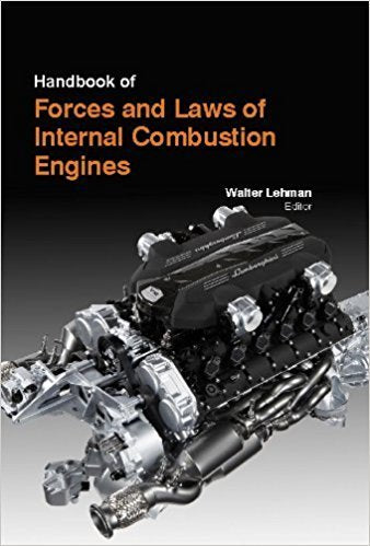 HANDBOOK OF FORCES AND LAWS OF INTERNAL COMBUSTION ENGINES