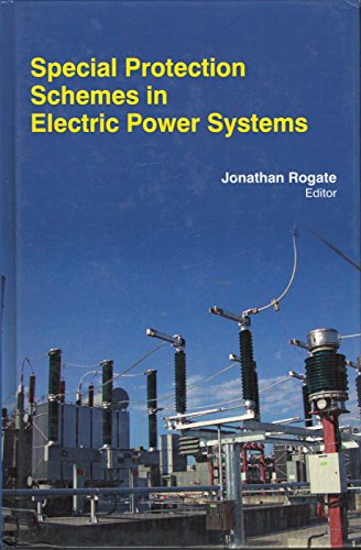 SPECIAL PROTECTION SCHEMES IN ELECTRIC POWER SYSTEMS