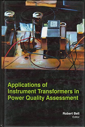 APPLICATIONS OF INSTRUMENTS TRANSFORMERS IN POWER QUALITY ASSESSMENT