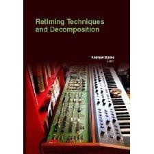 RETIMING TECHNIQUES AND DECOMPOSITION