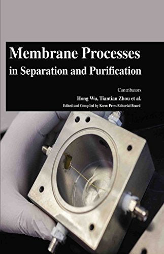 MEMBRANE PROCESSES IN SEPARATION AND PURIFICATION