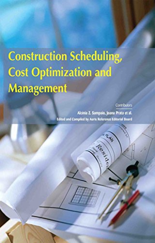 CONSTRUCTION SCHEDULING, COST OPTIMIZATION AND MANAGEMENT