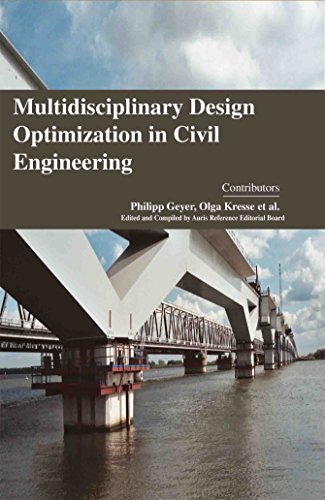 MULTIDISCIPLINARY DESIGN OPTIMIZATION IN CIVIL ENGINEERING