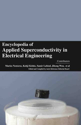 ENCYCLOPAEDIA OF APPLIED SUPERCONDUCTIVITY IN ELECTRICAL ENGINEERING