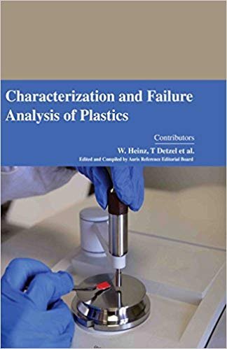 CHARACTERIZATION AND FAILURE ANALYSIS OF PLASTICS – Vanguard Books