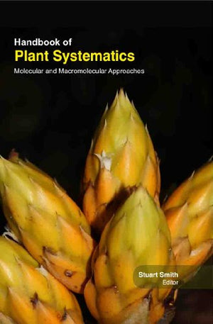 HANDBOOK OF PLANT SYSTEMATICS