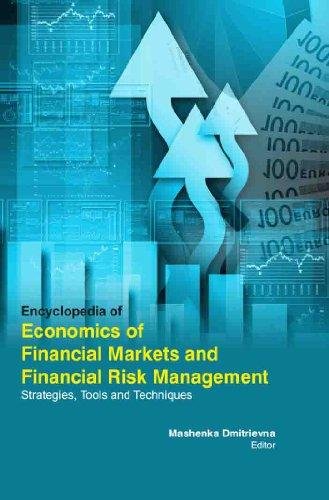 ENCYCLOPAEDIA OF ECONOMICS OF FINANCIAL MARKETS AND FINANCIAL MANAGEMENT