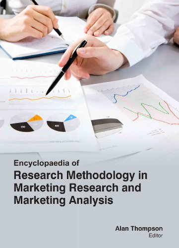 ENCYCLOPAEDIA OF RESEARCH METHODOLOGY IN MARKETING RESEARCH AND MARKETING ANALYSIS