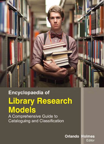 ENCYCLOPAEDIA OF LIBRARY RESEARCH MODELS