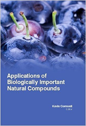 APPLICATIONS OF BIOLOGICALLY IMPORTANT NATURAL COMPOUNDS