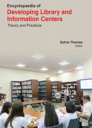 ENCYCLOPAEDIA OF DEVELOPING LIBRARY AND INFORMATION CENTERS