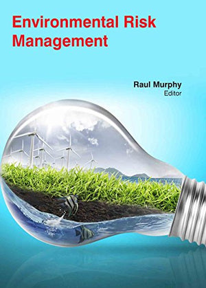ENVIRONMENTAL RISK MANAGEMENT