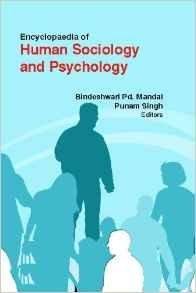 ENCYCLOPAEDIA OF HUMAN SOCIOLOGY AND PSYCHOLOGY