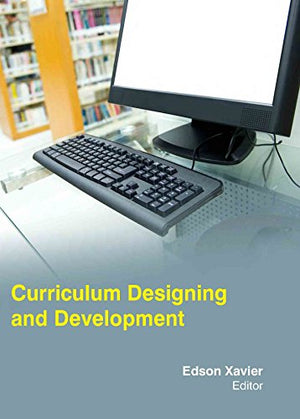 CURRICULUM DESIGNING & DEVELOPMENT