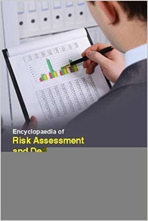 ENCYCLOPAEDIA OF RISK ASSESSMENT AND DECISION MAKING IN BUSINESS AND MARKETING