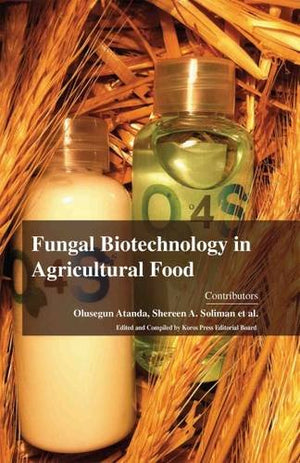 FUNGAL BIOTECHNOLOGY IN AGRICULTURAL FOOD