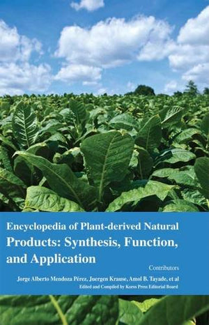 ENCYCLOPAEDIA OF PLANT-DERIVED NATURAL PRODUCTS