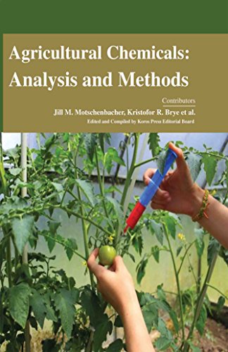 AGRICULTURAL CHEMICALS: ANALYSIS AND METHODS