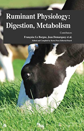 RUMINANT PHYSIOLOGY: DIGESTION, METABOLISM