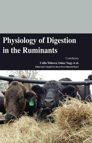 PHYSIOLOGY OF DIGESTION IN THE RUMINANTS