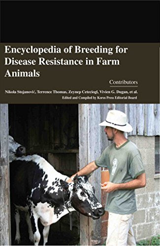 ENCYCLOPAEDIA OF BREEDING FOR DISEASE RESISTANCE IN FARM ANIMALS