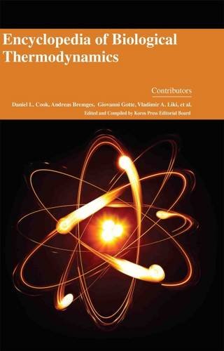 ENCYCLOPAEDIA OF BIOLOGICAL THERMODYNAMICS