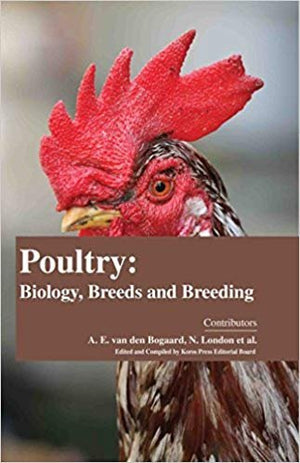 POULTRY: BIOLOGY, BREEDS AND BREEDING 