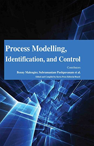 PROCESS MODELLING, IDENTIFICATION, AND CONTROL – Vanguard Books