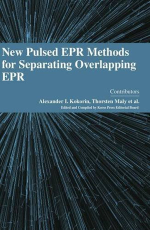 NEW PULSED EPR METHODS FOR SEPARATING OVERLAPPING EPR