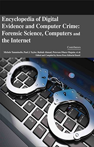 ENCYCLOPAEDIA OF DIGITAL EVIDENCE AND COMPUTER CRIME