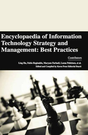 ENCYCLOPAEDIA OF INFORMATION TECHNOLOGY STRATEGY AND MANAGEMENT