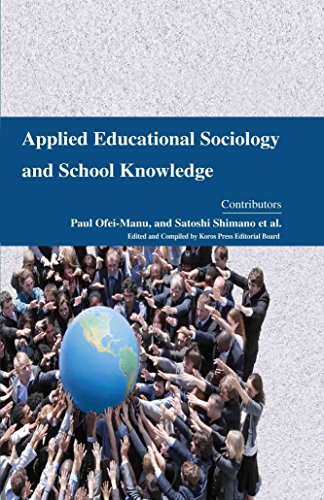 APPLIED EDUCATIONAL SOCIOLOGY AND SCHOOL KNOWLEDGE