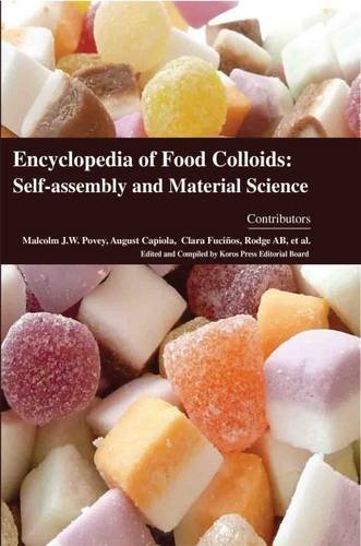 ENCYCLOPAEDIA OF FOOD COLLOIDS