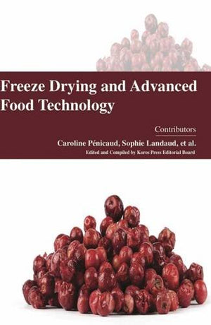 FREEZE DRYING AND ADVANCED FOOD TECHNOLOGY