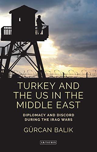 TURKEY AND THE US IN THE MIDDLE EAST