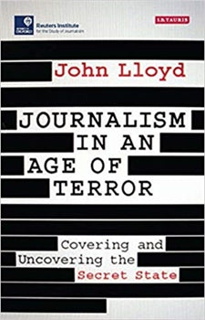JOURNALISM IN AN AGE OF TERROR