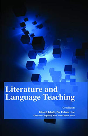LITERATURE AND LANGUAGE TEACHING
