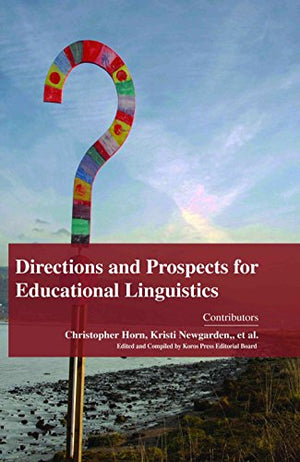 DIRECTIONS AND PROSPECTS FOR EDUCATIONAL LINGUISTICS