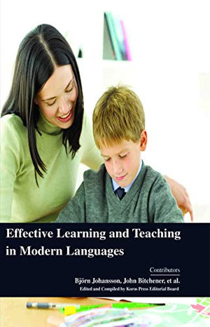 EFFECTIVE LEARNING AND TEACHING IN MODERN LANGUAGES