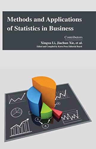 METHODS AND APPLICATIONS OF STATISTICS IN BUSINESS