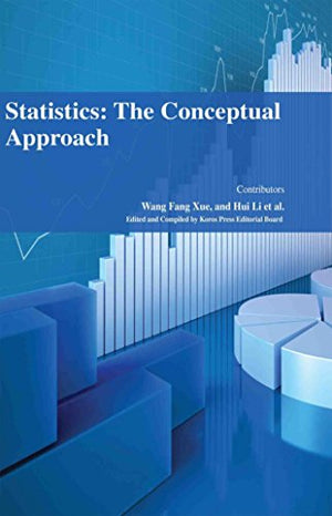 STATISTICS: THE CONCEPTUAL APPROACH