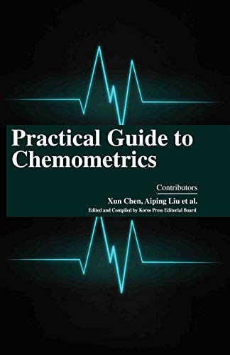 PRACTICAL GUIDE TO CHEMOMETRICS