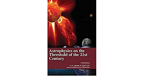 ASTROPHYSICS ON THE THRESHOLD OF THE 21ST CENTURY