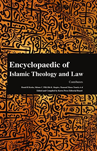 ENCYCLOPAEDIC OF OSLAMIC THEOLOGY AND LAW